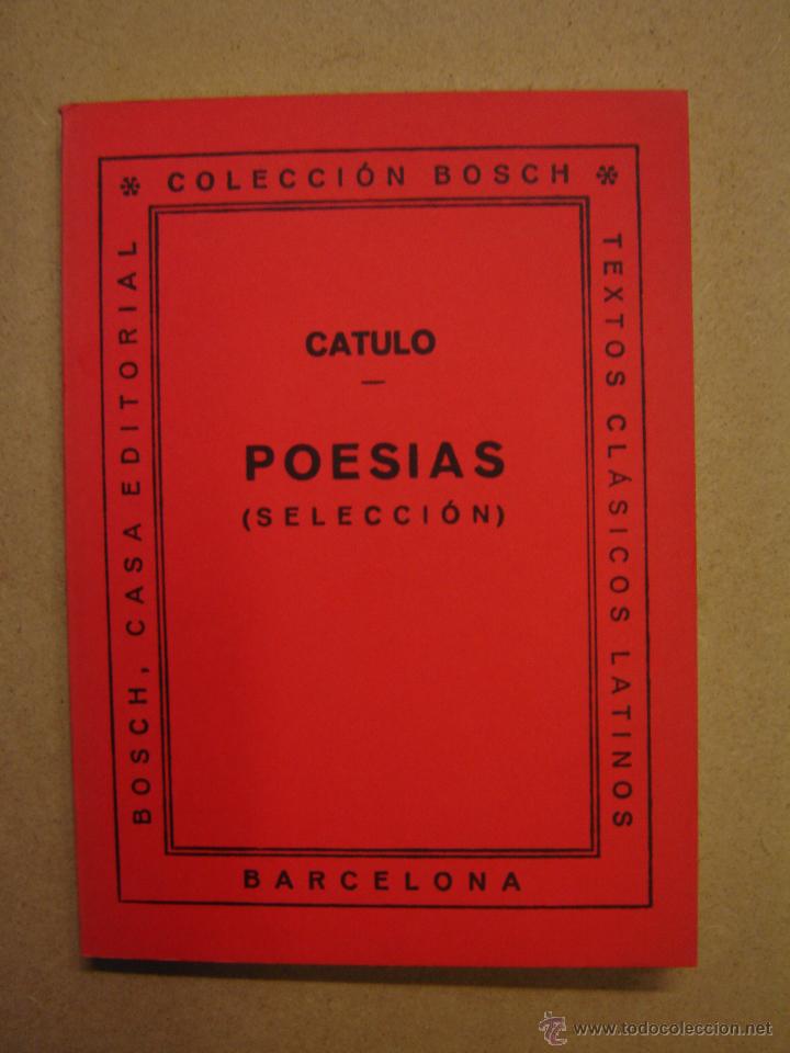 Libros de segunda mano: Poes&iacute;as ( Selecci&oacute;n ) - Catulo - Foto 1