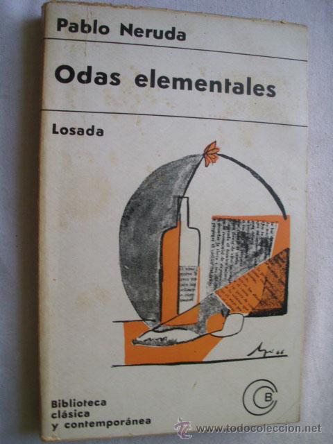 Libros de segunda mano: ODAS ELEMENTALES. NERUDA, Pablo. 1967 - Foto 1