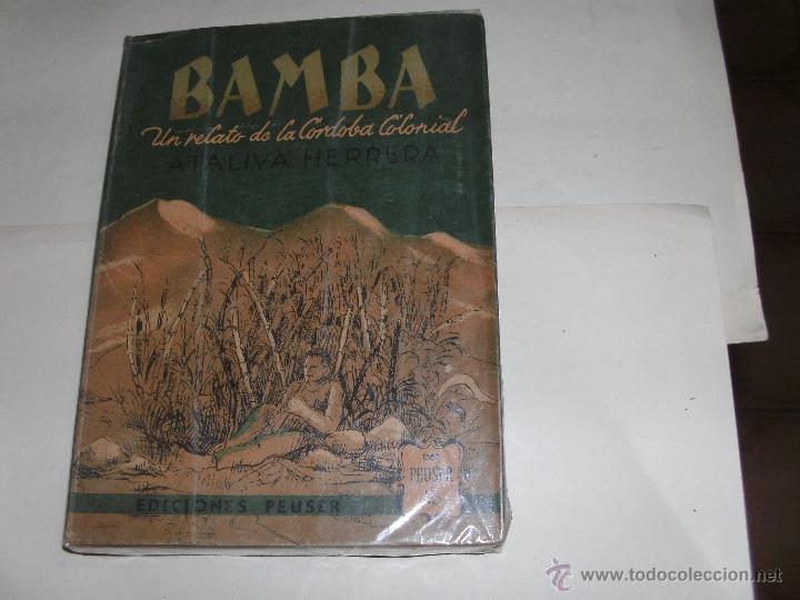 Libros de segunda mano: ATALIVA HERRERA - BAMBA - Foto 1