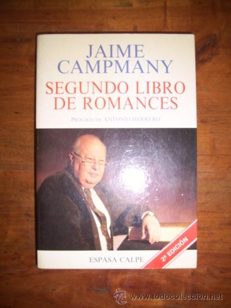 Libros de segunda mano: CAMPMANY, Jaime. Segundo libro de romances - Foto 1