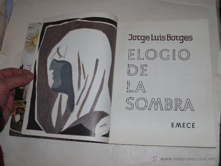 Libros de segunda mano: JORGE LUIS BORGES - ELOGIO DE LA SOMBRA - - Foto 3