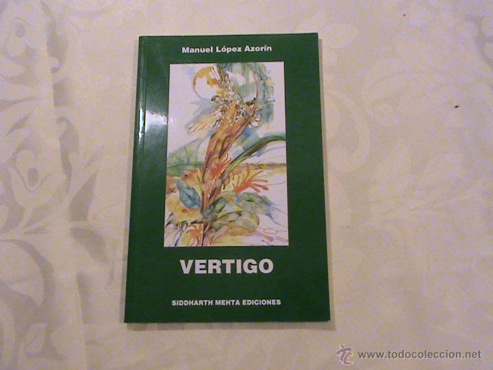 Libros de segunda mano: V&eacute;rtigo (autor: Manuel L&oacute;pez Azor&iacute;n) - Foto 1