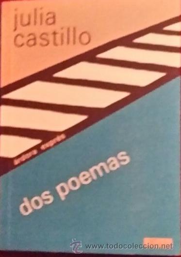 Libros de segunda mano: DOS POEMAS de JULIA CASTILLO - Foto 1