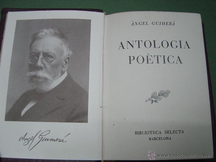 Libros de segunda mano: Ángel Guimera Antología poética, Biblioteca selecta, primera edición - Foto 2 - 46010159