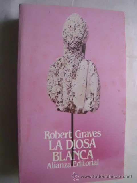 Libros de segunda mano: LA DIOSA BLANCA. GRAVES, Robert. 1998 - Foto 1
