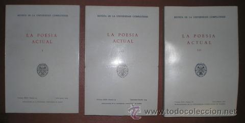 Libros de segunda mano: LA POESIA ACTUAL. Revista de la Universidad Complutense I, II y III.