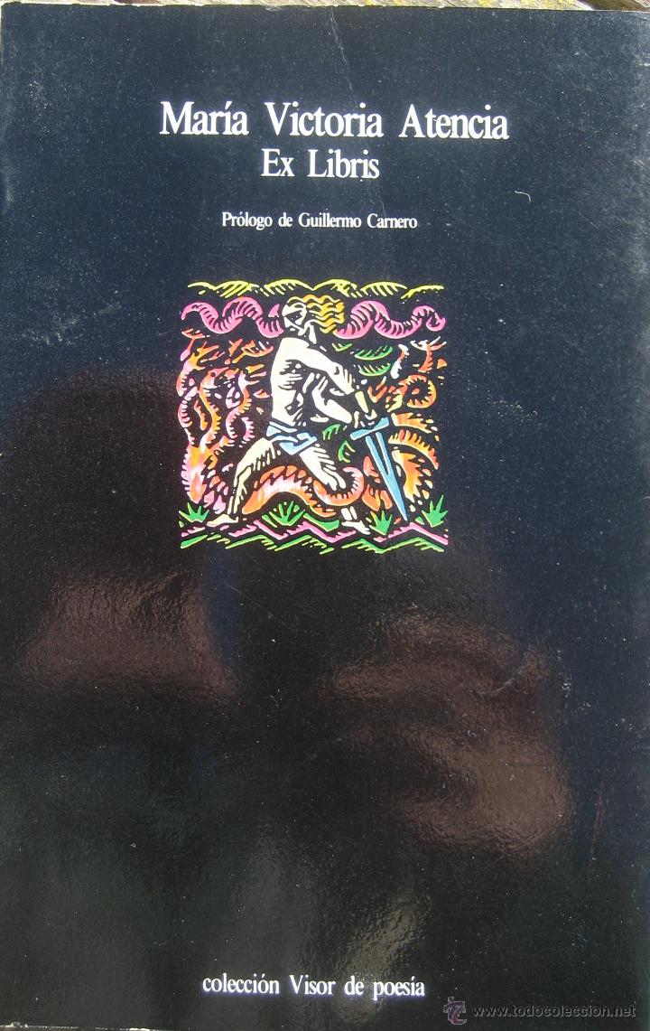 Libros de segunda mano: Mar&iacute;a Victoria Atencia / Ex libris - Foto 1