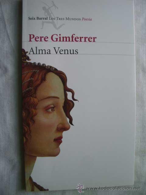 Libros de segunda mano: ALMA VENUS. GIMFERRER, Pere. 2012 - Foto 1