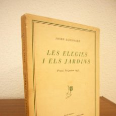 Libros de segunda mano: JOSEP LLEONART: LES ELEGIES I ELS JARDINS (ILC, 1938) PRIMERA EDICIÓ. MOLT BON ESTAT.. Lote 48312789