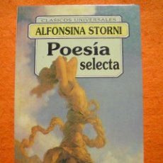 Libros de segunda mano: POESÍA SELECTA, DE ALFONSINA STORNI. EDICOMUNICACIÓN, 1995. ¡NUEVO!. Lote 48425835