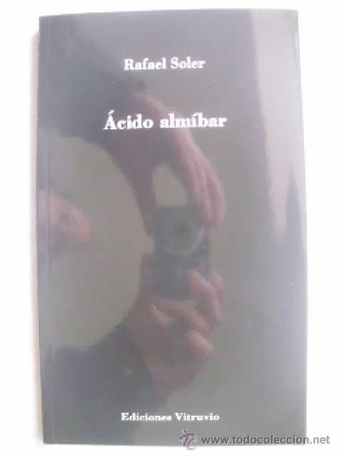Libros de segunda mano: &Aacute;CIDO ALM&Iacute;BAR. SOLER, Rafael. 2014 - Foto 1