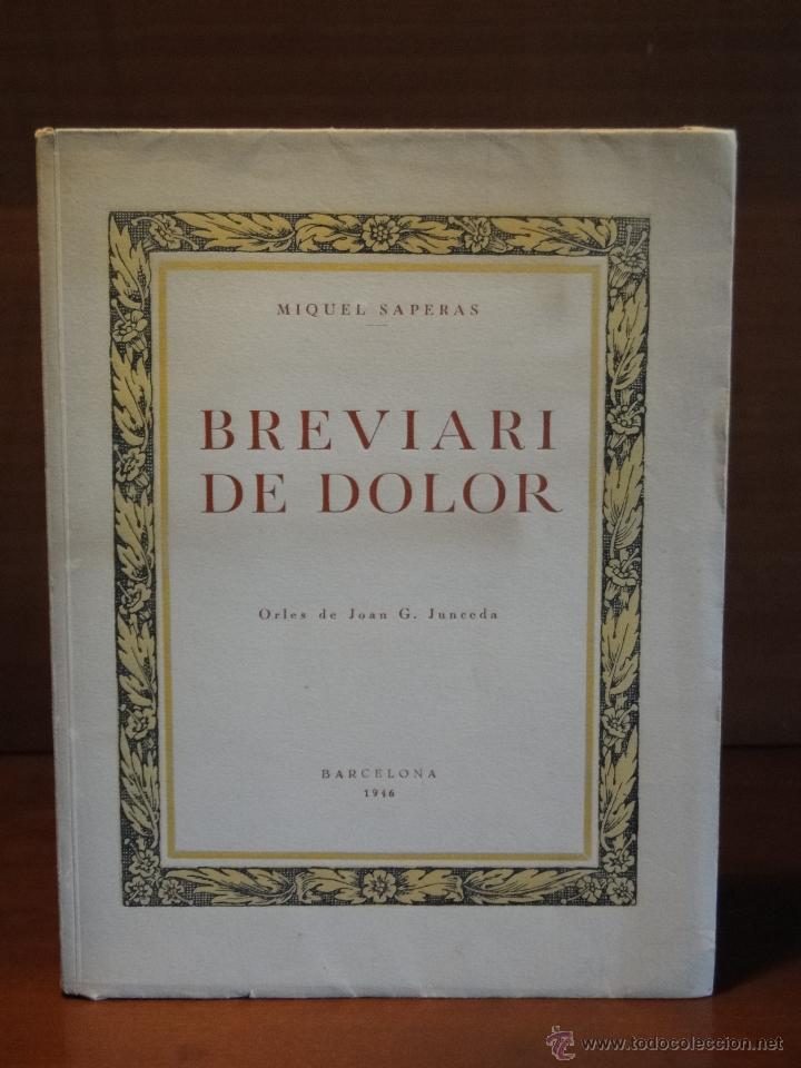 Libros de segunda mano: BREVIARI DE DOLOR .-- Saperas, Miquel . - Foto 1