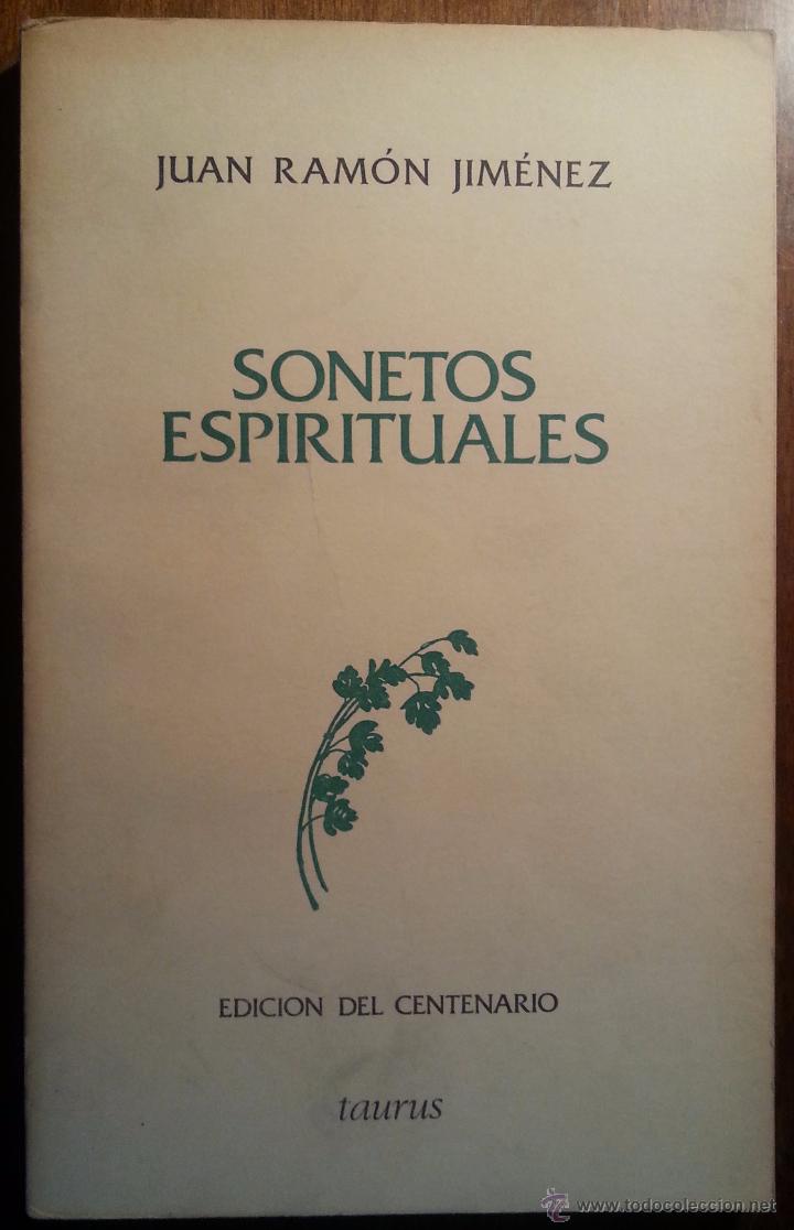 Libros de segunda mano: JUAN RAMON JIMENEZ - SONETOS ESPIRITUALES - TAURUS - Foto 1