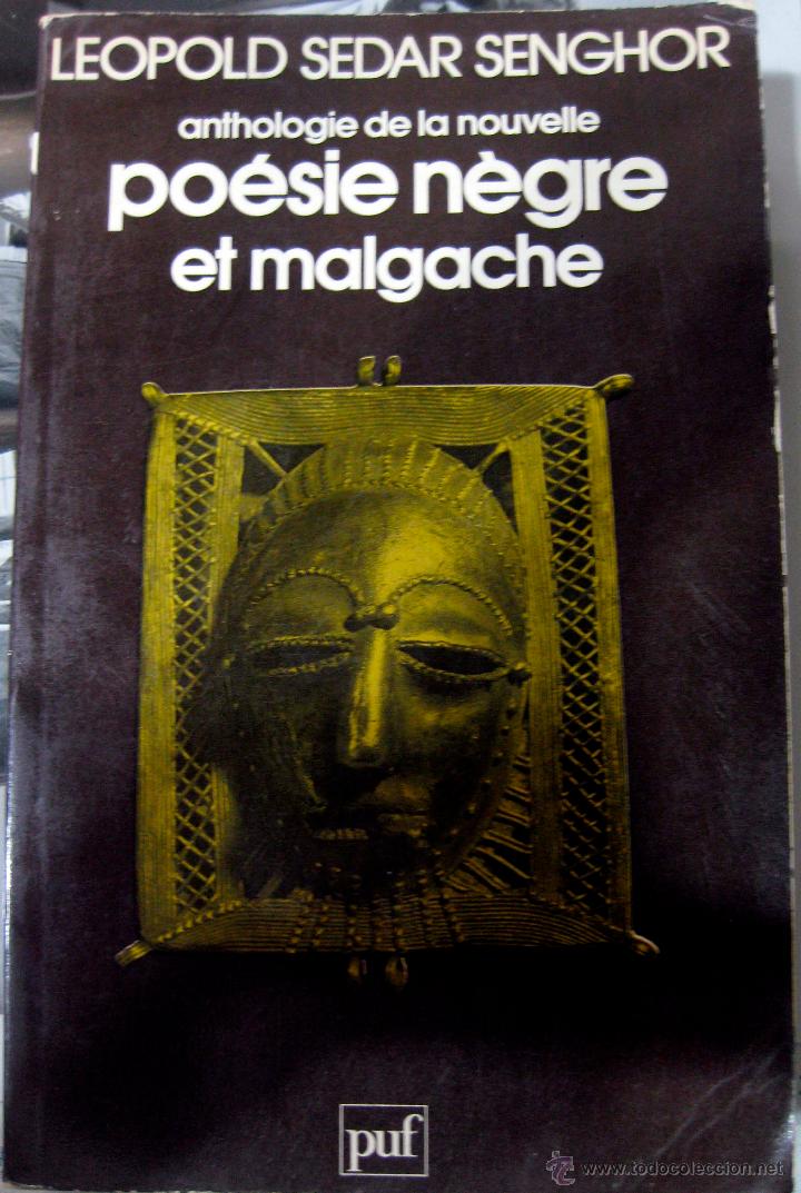 Libros de segunda mano: L&eacute;opold S&eacute;dar Senghor. Anthologie de la nouvelle po&eacute;sie N&egrave;gre et Malgache. 1977