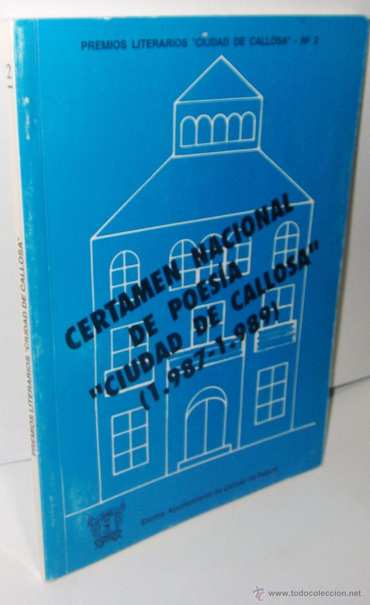 Libros de segunda mano: CERTAMEN NACIONAL DE POESIA &middot;&middot; CIUDAD DE CALLOSA &middot;&middot; 1987 - 1989 &middot;&middot; ALICANTE