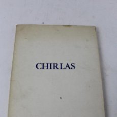 Libros de segunda mano: L- 1763. CHIRLAS ( HAIKAIS). JOSE Mª SANCHO. 1972.