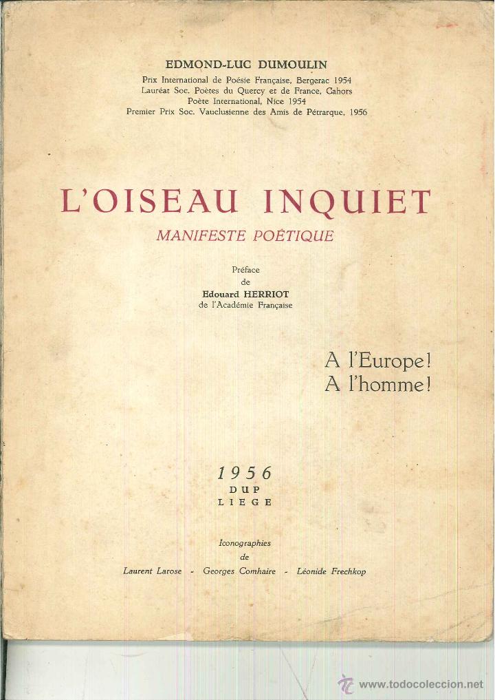 Libri di seconda mano: L'OISEAU INQUIET MANIFESTE PO&Eacute;TIQUE. Edmond-Luc Dumoulin
