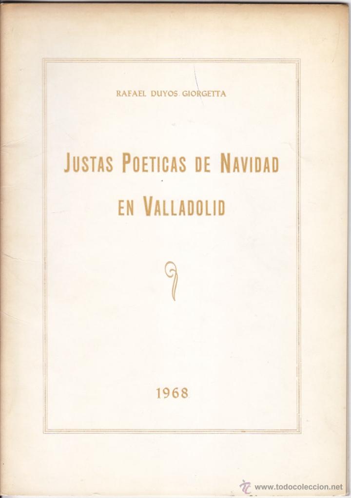 Libros de segunda mano: RAFAEL DUYOS. JUSTAS PO&Eacute;TICAS DE NAVIDAD EN VALLADOLID. 1968. POES&Iacute;A