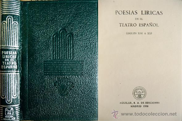 Libros de segunda mano: Poes&iacute;as L&iacute;ricas en el Teatro Espa&ntilde;ol de los Siglos XIII al XX.  [&laquo;Crisol&raquo;]