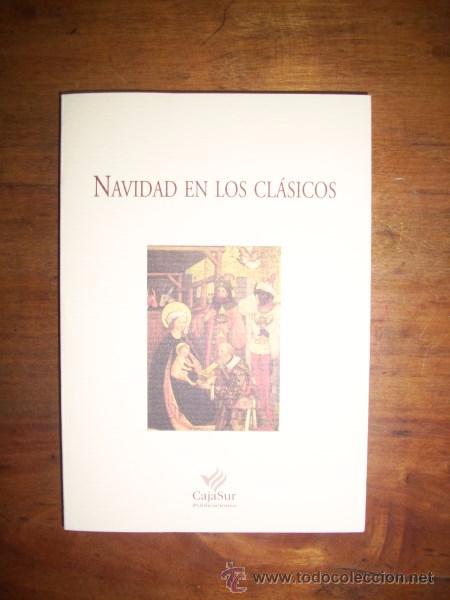 Libros de segunda mano: NAVIDAD EN LOS CL&Aacute;SICOS. (Los Cuadernos de Sandua ; 109)
