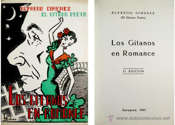 Libros de segunda mano: GIMENEZ, Alfredo, &ldquo;El Gitano Postal&rdquo;.  Los Gitanos en Romance.  1965. - Foto 1
