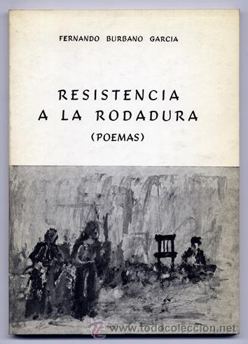 Libros de segunda mano: BURBANO GARC&Iacute;A, Fernando.  Resistencia a la rodadura.  1980.