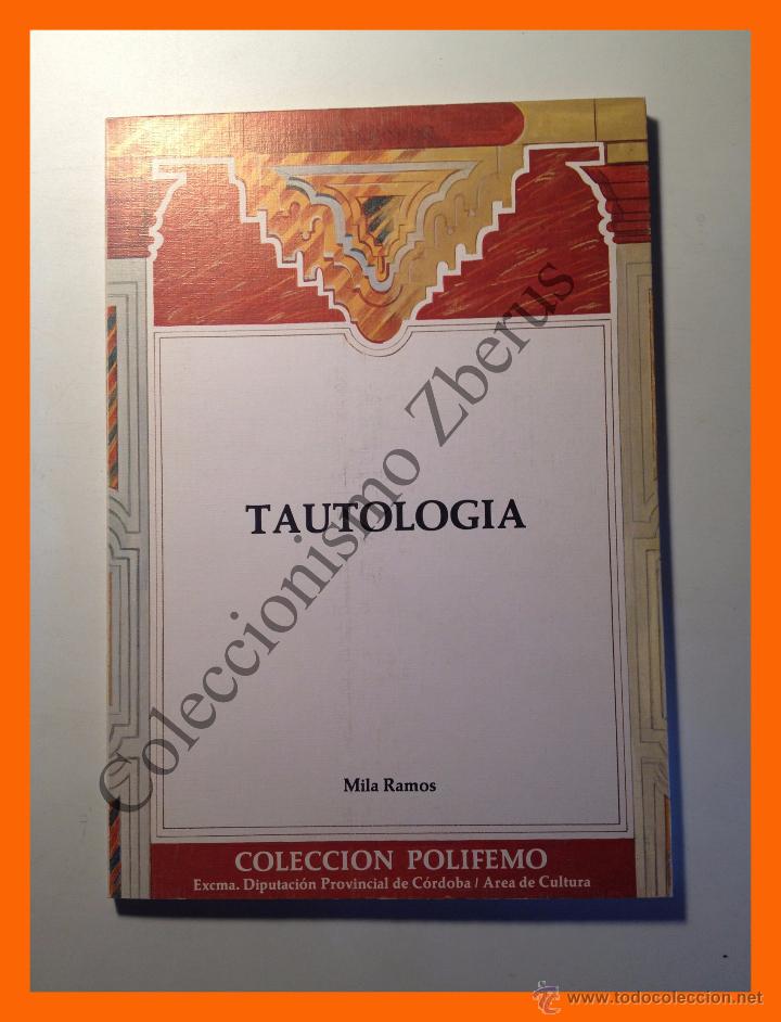 Libros de segunda mano: Tautologia - Mila Ramos - Foto 1