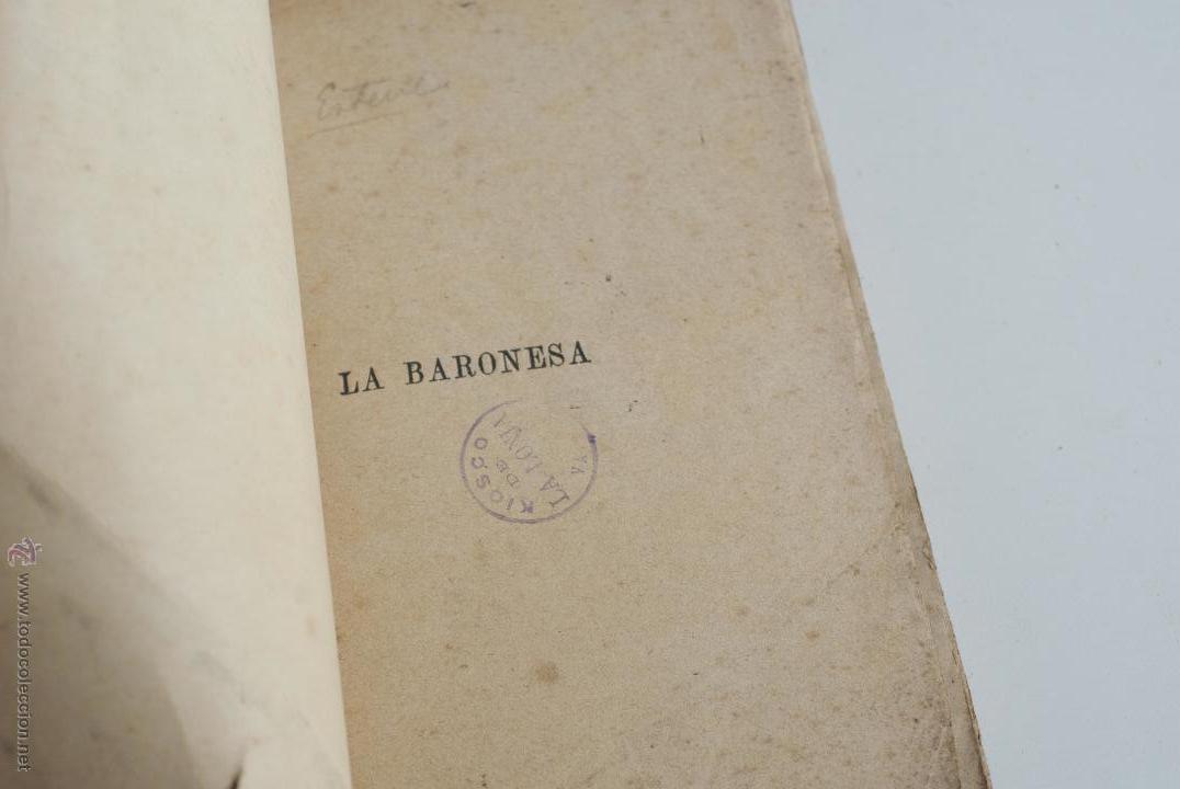 Libros de segunda mano: La Baronesa - Miss E. Braddon - Foto 2