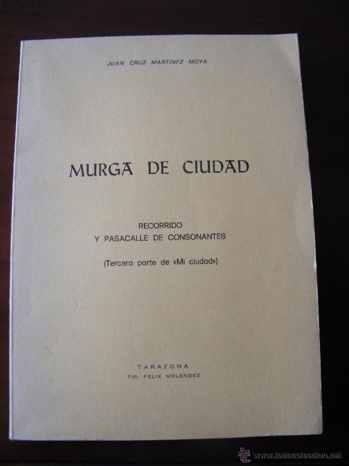 Gebrauchte B&uuml;cher: MURGA DE CIUDAD - JUAN CRUZ MARTINEZ - TALLERES F&Eacute;LIX MEL&Eacute;NDEZ - TARAZONA