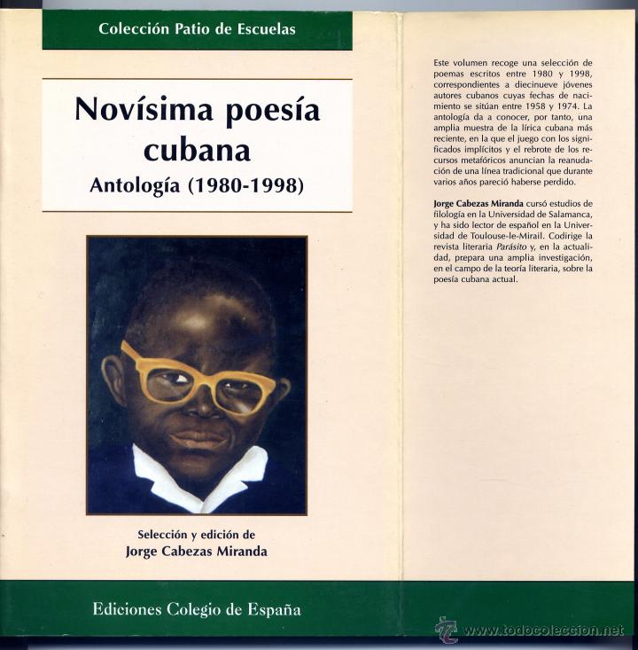 Libri di seconda mano: CABEZAS MIRANDA, Jorge.  Nov&iacute;sima Poes&iacute;a Cubana. Antologia (1980 - 1998).   1999.