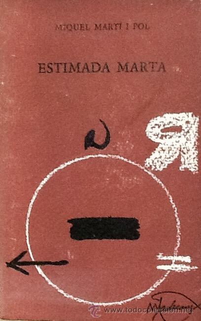 Libros de segunda mano: Estimada Marta. Miquel Mart&iacute; i Pol. 1&ordf; edici&oacute; LLIBRES DEL MALL