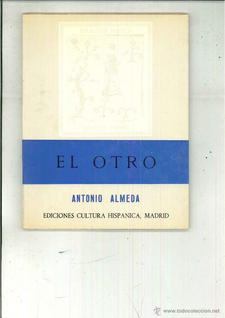 Libros de segunda mano: EL OTRO. Antonio Almeda - Foto 1