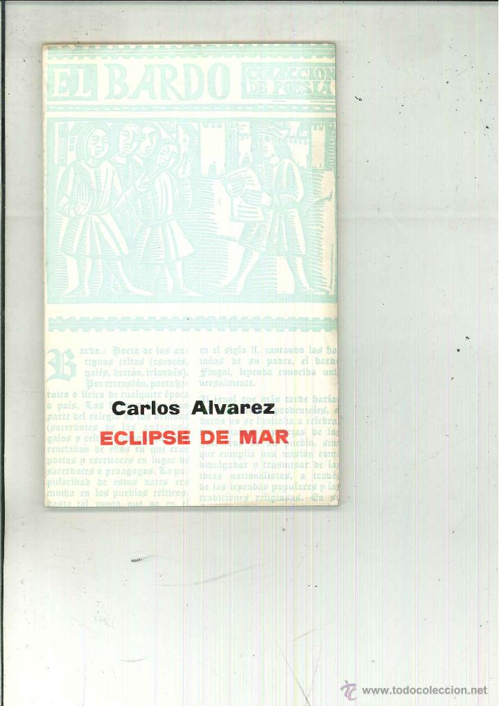 Libros de segunda mano: ECLIPSE DE MAR. Carlos Alvarez - Foto 1
