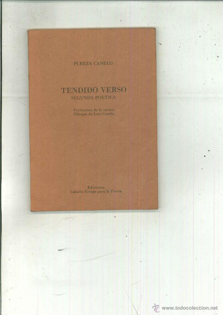 Libri di seconda mano: TENDIDO VERSO. Pureza Canelo