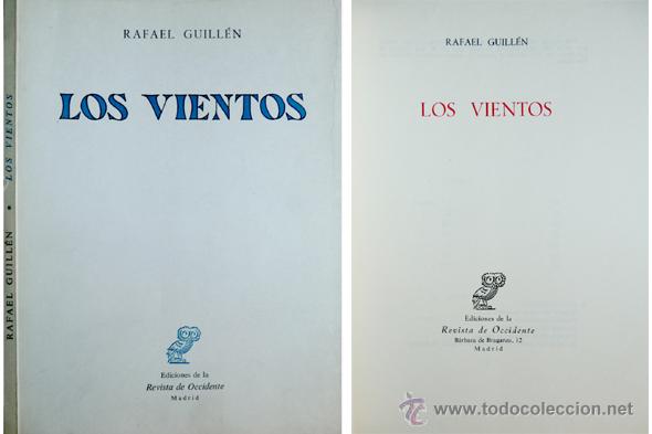 Libros de segunda mano: GUILL&Eacute;N, Rafael. Los Vientos. 1970. - Foto 1