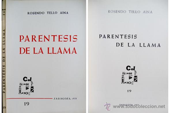 Libros de segunda mano: TELLO A&Iacute;NA, Rosendo.  Par&eacute;ntesis de la llama.  1975. - Foto 1