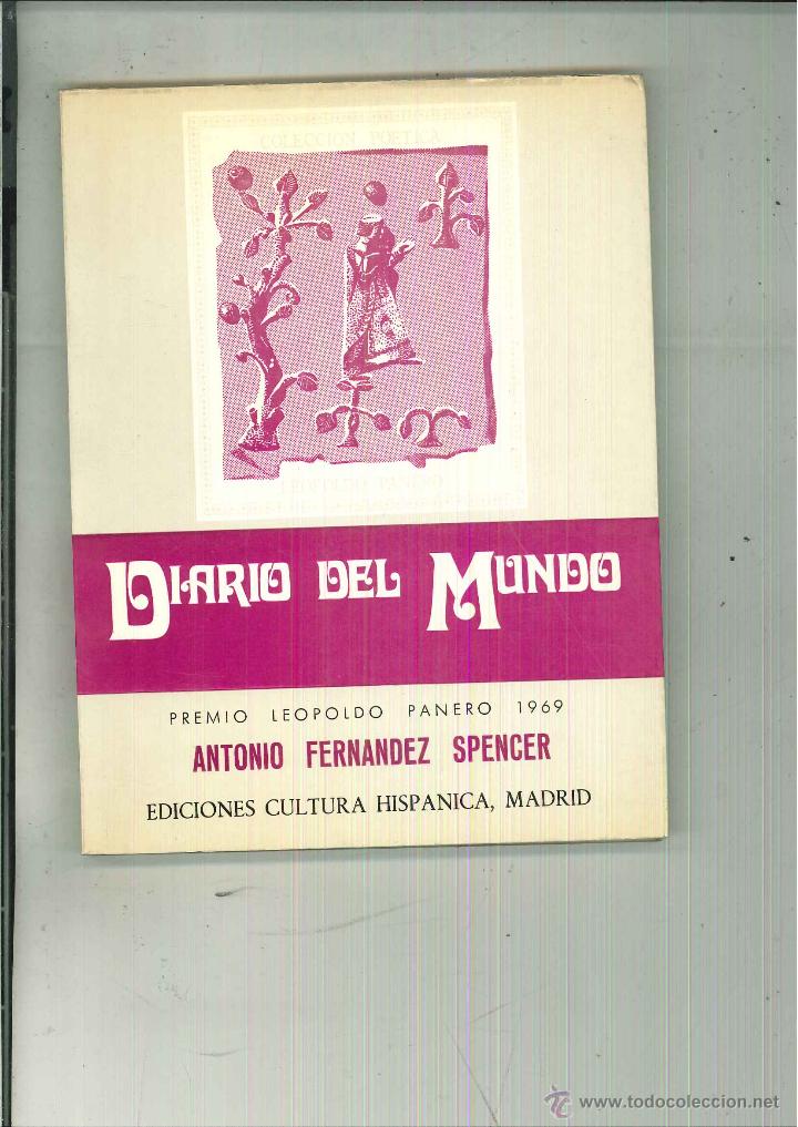 Libri di seconda mano: DIARIO DEL MUNDO. Antonio Fern&aacute;ndez Spencer