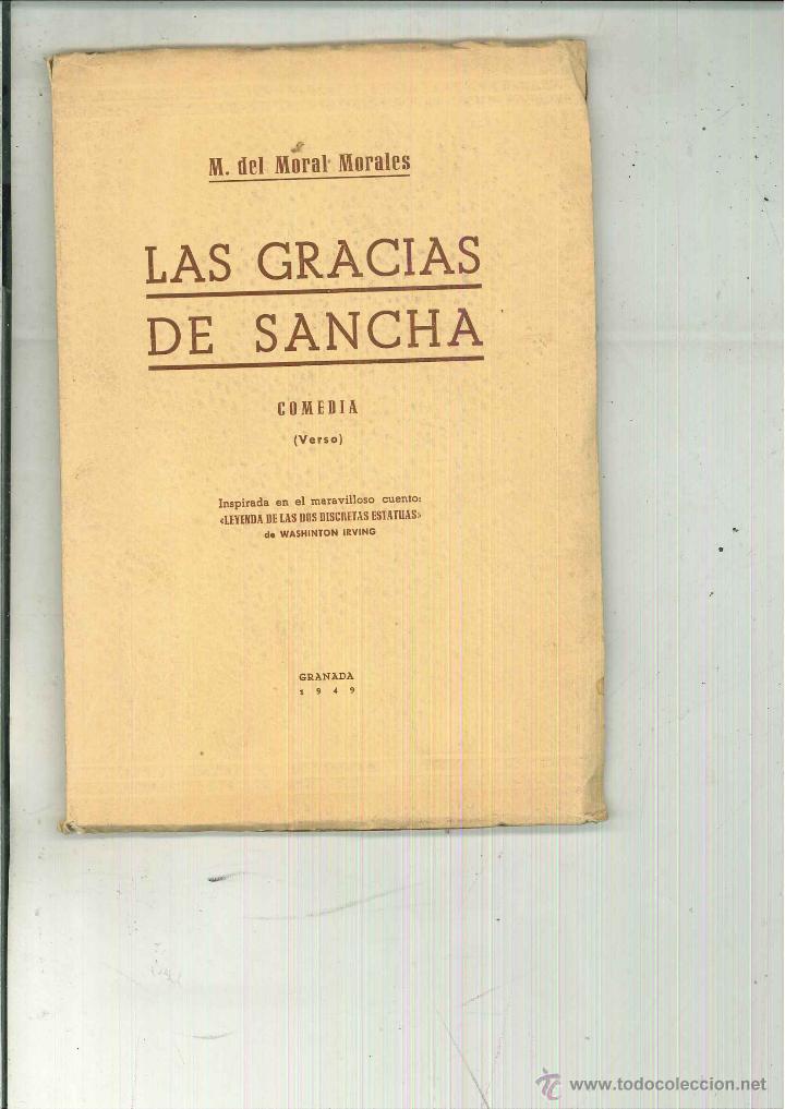 Libri di seconda mano: LAS GRACIAS DE SANCHA. M. del Moral Morales