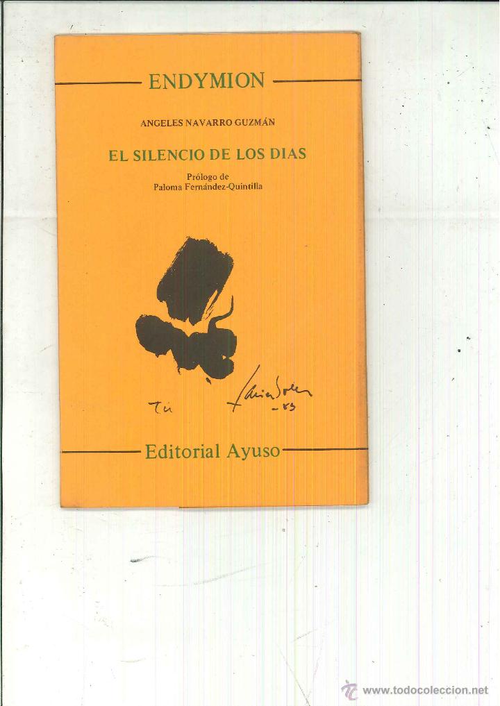 Gebrauchte B&uuml;cher: EL SILENCIO DE LOS D&Iacute;AS. &Aacute;ngeles Navarro Guzm&aacute;n
