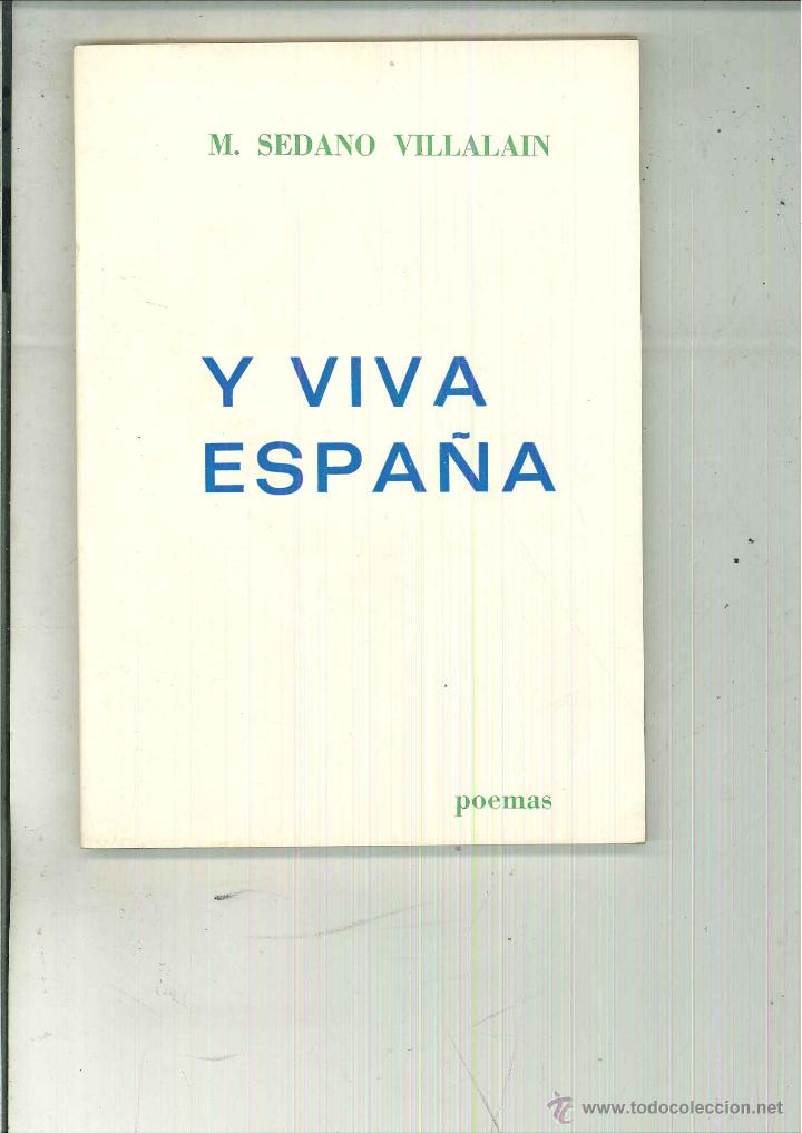 Libri di seconda mano: Y VIVA ESPA&Ntilde;A. M. Sedano Villalain