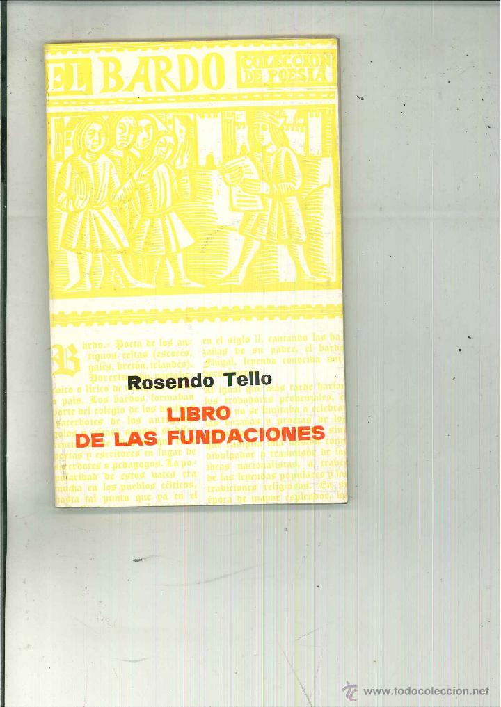 Libros de segunda mano: LIBRO DE LAS FUNDACIONES. Rosendo Tello - Foto 1