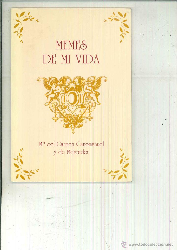 Gebrauchte B&uuml;cher: MEMES DE MI VIDA. M&ordf; del Carmen Canomanuel
