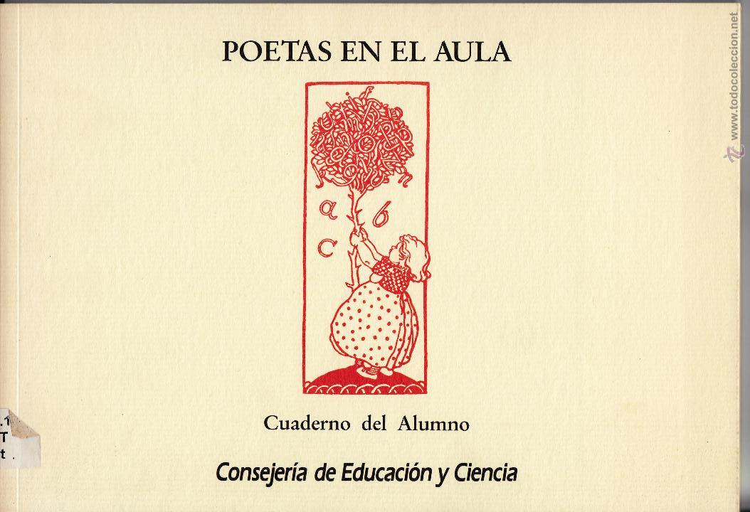 Libros de segunda mano: POETAS EN EL AULA. CUADERNO DEL ALUMNO. CONSEJER&Iacute;A DE EDUCACI&Oacute;N Y CIENCIA, SEVILLA 1993.