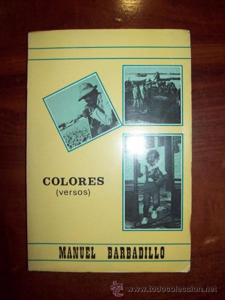 Libros de segunda mano: BARBADILLO, Manuel. Colores : (Versos) - Foto 1