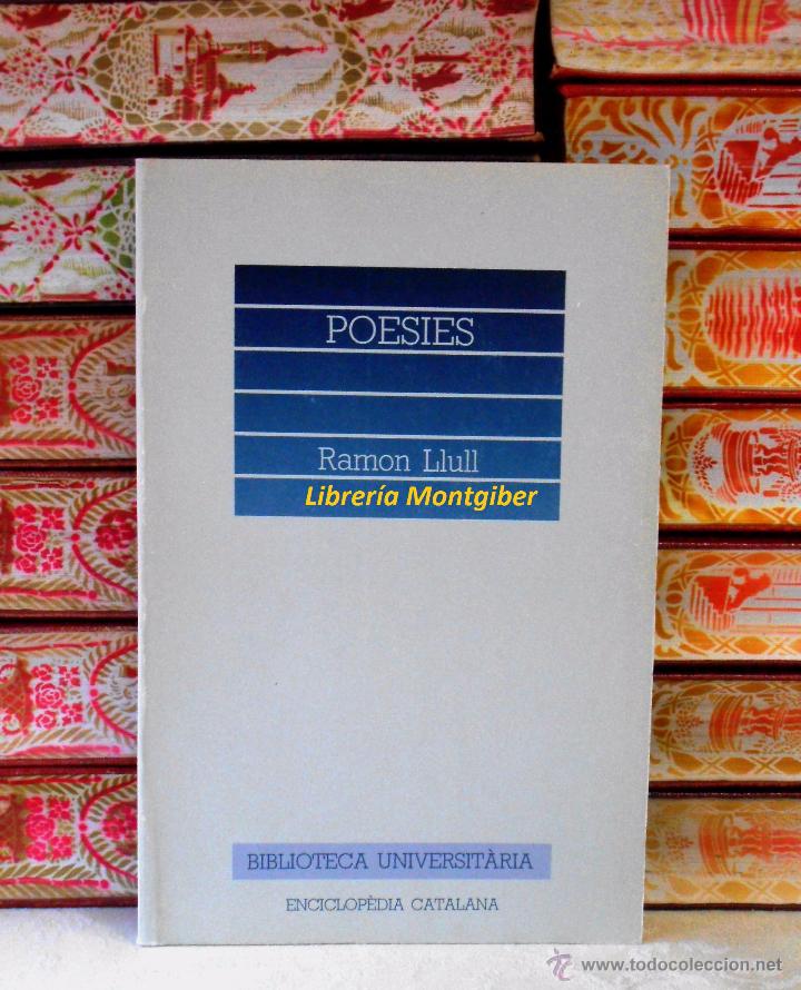 Libros de segunda mano: POESIES  .  Autor :  Llull, Ramon - Foto 1