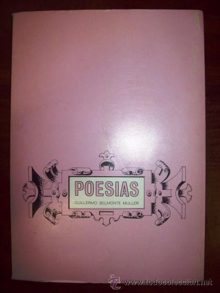 Gebrauchte B&uuml;cher: BELMONTE Y MULLER, Guillermo. Poes&iacute;as : Obra p&oacute;stuma que comprende sus poes&iacute;as religiosas, rom&aacute;ntica