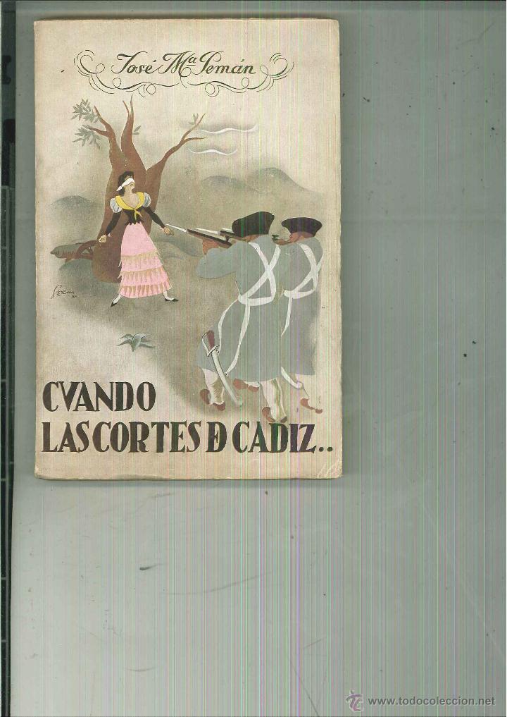 Libros de segunda mano: CUANDO LAS CORTES DE C&Aacute;DIZ... Jos&eacute; M&ordf; Pem&aacute;n - Foto 1