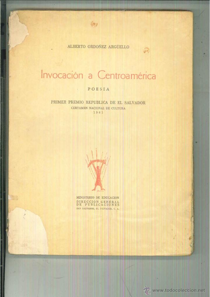 Libri di seconda mano: INVOCACI&Oacute;N A CENTROAM&Eacute;RICA. Alberto Ordonez Arg&uuml;ello