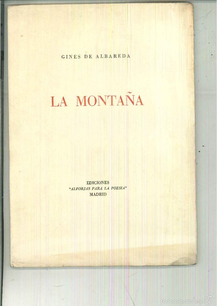 Libros de segunda mano: LA MONTA&Ntilde;A. Gin&eacute;s de Albareda - Foto 1