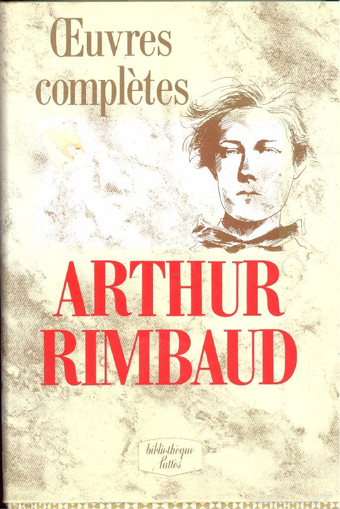 Libros de segunda mano: OEUVRES COMPLETES - ARTHUR RIMBAUD - Foto 1
